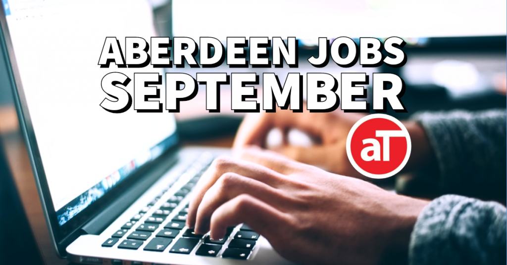 Aberdeen jobs September