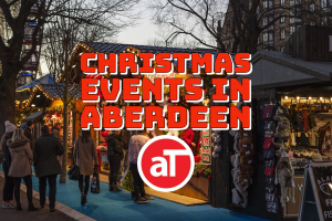 Aberdeen Events Christmas 2021